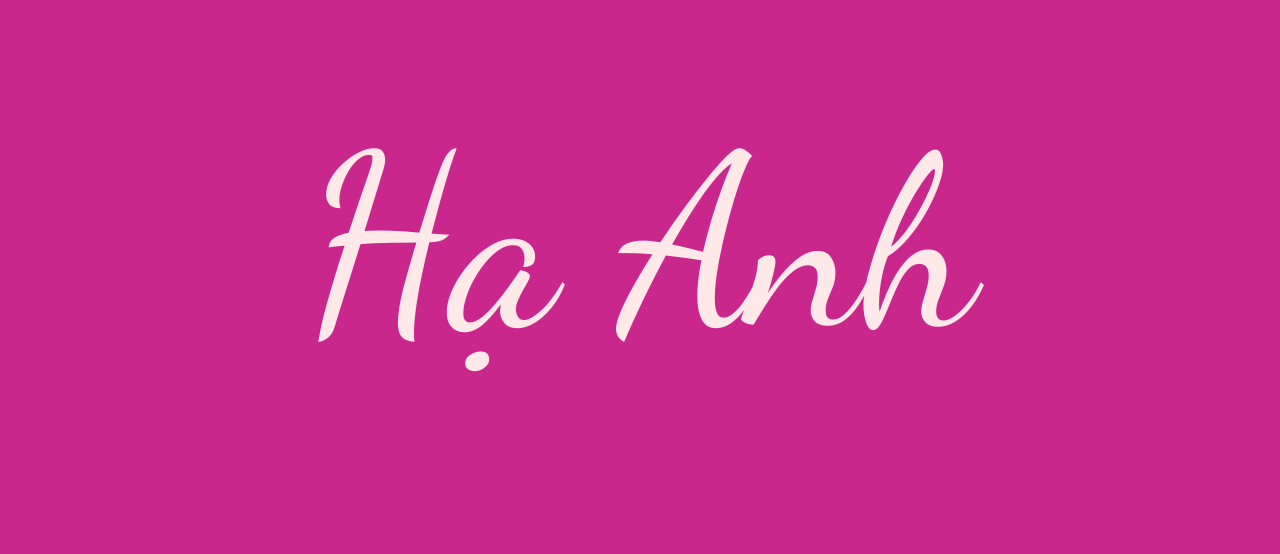 Meaning of Hạ Anh name